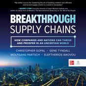 Breakthrough Supply Chains by  Christopher Gopal audiobook