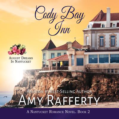 Cody Bay Inn by Amy Rafferty audiobook