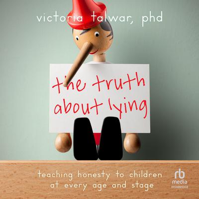 The Truth About Lying by Victoria Talwar audiobook