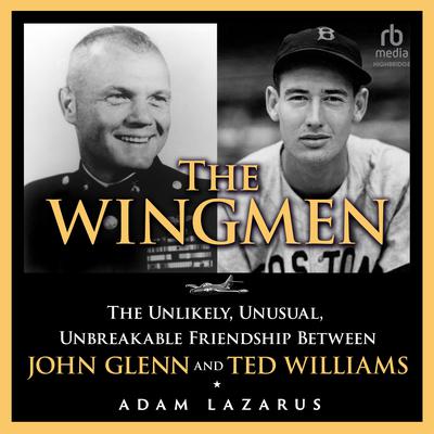 The Wingmen by Adam Lazarus audiobook