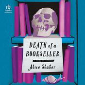 Death of a Bookseller by  Alice Slater audiobook