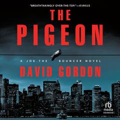 The Pigeon by David Gordon audiobook