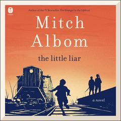 The Little Liar by Mitch Albom audiobook