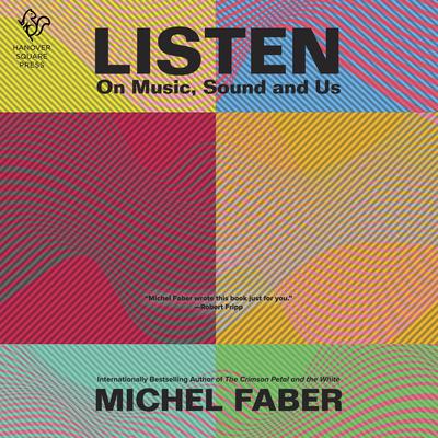 Listen by Michel Faber audiobook