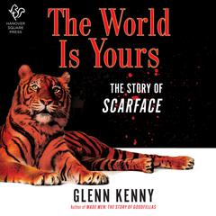 The World Is Yours by Glenn Kenny audiobook