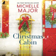 The Christmas Cabin by Michelle Major audiobook