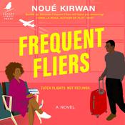 Frequent Fliers by  Noué Kirwan audiobook