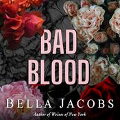 Bad Blood by  Bella Jacobs audiobook