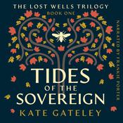 Tides of the Sovereign by  Kate Gateley audiobook