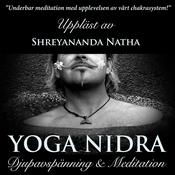 Yoga Nidra by  Shreyananda Natha audiobook