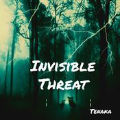 Invisible Threat by  Tenaka audiobook