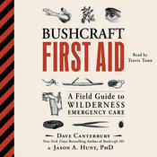 Bushcraft First Aid by  Dave Canterbury audiobook