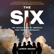 The Six by  Loren Grush audiobook