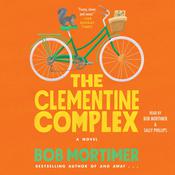 The Clementine Complex by  Bob Mortimer audiobook