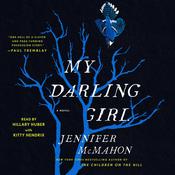 My Darling Girl by  Jennifer McMahon audiobook