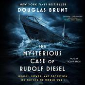 The Mysterious Case of Rudolf Diesel by  Douglas Brunt audiobook