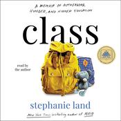 Class by  Stephanie Land audiobook