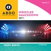 Wrestler Smackdown, Set 1 by  Teddy Borth audiobook