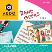 Band Geeks, Set 2 by  Amy Cobb audiobook