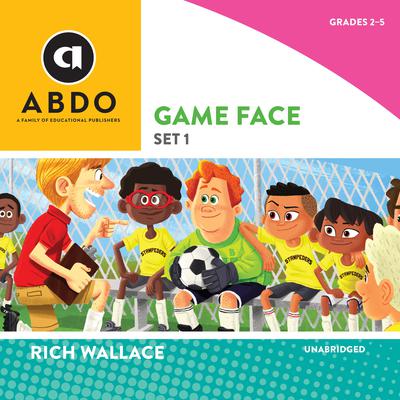 Game Face, Set 1 by Rich Wallace audiobook