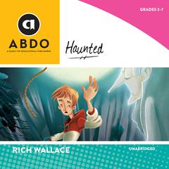 Haunted by Rich Wallace audiobook