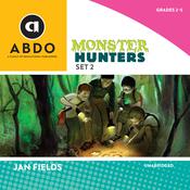 Monster Hunters, Set 2 by  Jan Fields audiobook