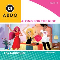 Along for the Ride by Lea Taddonio audiobook
