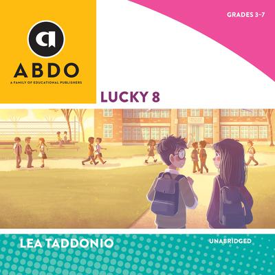 Lucky 8 by Lea Taddonio audiobook