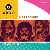 Mars Bound by  Tracy Wolff audiobook
