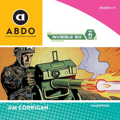 Invisible Six by Jim Corrigan audiobook