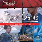 Three Oaths by  Josh Reynolds audiobook