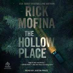 The Hollow Place by Rick Mofina audiobook