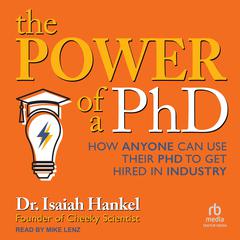 The Power of a PhD by Isaiah Hankel audiobook