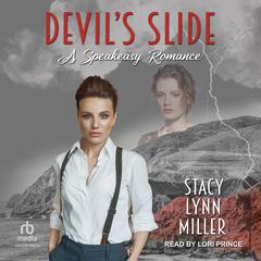 Devil's Slide by Stacy Lynn Miller audiobook