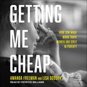 Getting Me Cheap by  Lisa Dodson audiobook