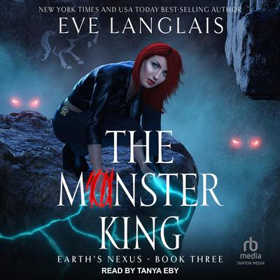 The Monster King by Eve Langlais audiobook