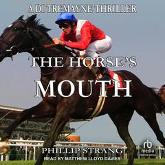 The Horse's Mouth by Phillip Strang audiobook