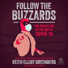 Follow the Buzzards by Keith Elliot Greenberg audiobook