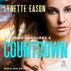 Countdown by Lynette Eason audiobook