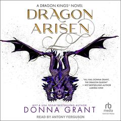 Dragon Arisen by Donna Grant audiobook