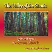 The Valley of the Giants by  Peter B. Kyne audiobook