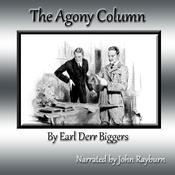 The Agony Column by  Earl Derr Biggers audiobook