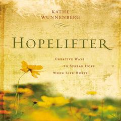 Hopelifter by Kathe Wunnenberg audiobook