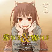 Spice and Wolf, Vol. 5 by  Isuna Hasekura audiobook
