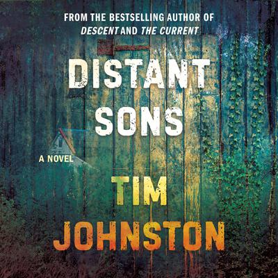 Distant Sons by Tim Johnston audiobook