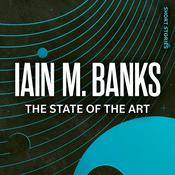 The State of the Art by  Iain Banks audiobook