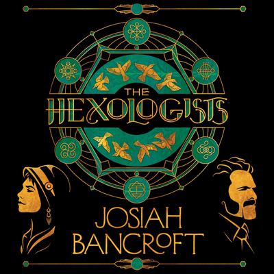 The Hexologists by Josiah Bancroft audiobook