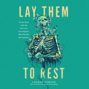 Lay Them to Rest by  Laurah Norton audiobook