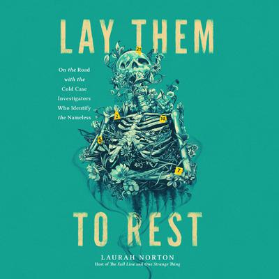 Lay Them to Rest by Laurah Norton audiobook