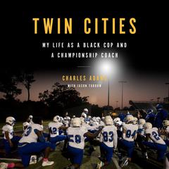 Twin Cities by Charles Adams audiobook
